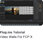 Video Walls for FCP X Tutorial