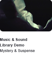Music and Sound Library Mystery & Suspense demo